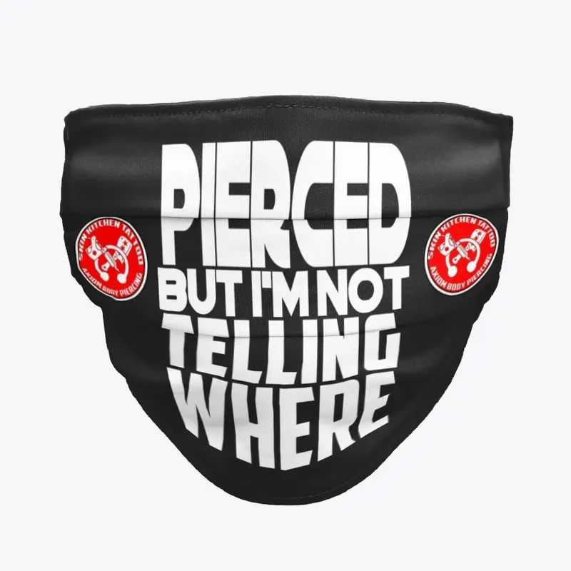 Pierced but Not Telling with Circle Logo